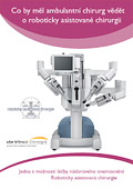 Co by měl ambulantní chirurg vědět o roboticky asistované chirurgii